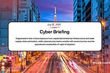 Cyber Briefing: 2026.07.02