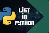 List In Python — Data Structure