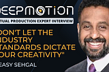 Interview with Virtual Production Expert Jeasy Sehgal