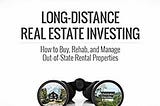 PDF Long-Distance Real Estate Investing: How to Buy, Rehab, and Manage Out-of-State Rental Properties By David Greene