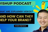 [Webinar Recap]: How Can Explainer Videos Give Your Brand a Boost?