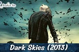 Dark Skies (2013) Movie Ending Explained — Brainless Pen