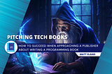 Pitching a Tech Book to a Publisher