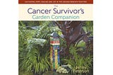 Nice book about gardening AND cancer