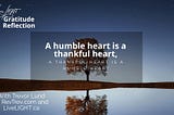 humble heart thankful heart