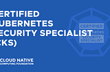 Mastering the CKS Kubernetes Exam — 2/6 — Cluster Hardening