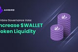 Ambire Governance Vote: Increase $WALLET Token Liquidity
