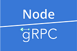 [번역] Node.js에서 gRPC 사용하기