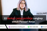 13 Berkas Lamaran Kerja Lengkap untuk Pencari Kerja