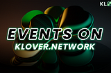 Discover Live Events and upcoming Events on Klover.Network
