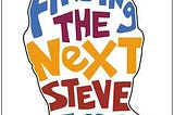 Finding the Next Steve Jobs: How to Find, Keep, and Nurture Talent PDF