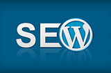 The Most Necessary SEO Steps For WordPress