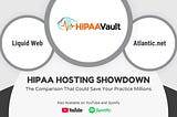 HIPAA Hosting Showdown: The Comparison That Could Save Your Practice Millions