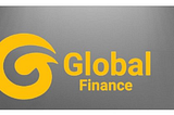 GLOBAL FINANCE — ​THE NEXT EVOLUTION