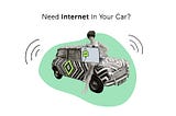 Internet in Your Car