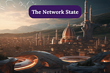 Preparing for the Network State