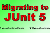 Migrating to JUnit 5