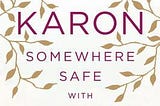 Somewhere Safe with Somebody Good (Mitford Years, #12) PDF