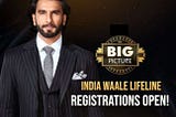 How to become The Big Picture India wale Lifeline?