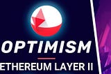 Exploring Optimism: What Is It and How Can It Benefit Ethereum Layer 2?