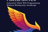 Book cover for Programming Phoenix LiveView featuring a colorful abstract bird on a dark background