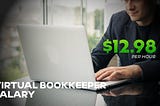 Make 13$ Per Hour By Virtual Bookkeeper Salary