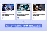 How to Create Card Slider in HTML CSS & JavaScript | Step-by-Step Guide
