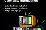 READ/DOWNLOAD< Media Studies: A Complete Introduction (Complete Introductions) FULL BOOK PDF & FULL…