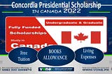 Concordia Presidential Scholarship in Canada 2022-Fully-Funded