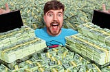 MrBeast’s net worth