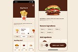 Screenshots from the Burger King mobile app showing the many different UI controls, toggles, buttons, tokens, etc. involved in customizing a burger or fries