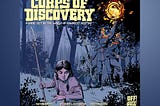 Kickstarter Tabletop Alert: Lewis and Clark ... and Monsters in 'Corps of Discovery'