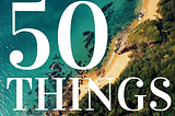 50 Things on Substack