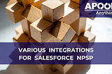 Various Integrations of NPSP for Non-Profits — Apoorva