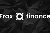 Frax Ecosystem 101: A Beginner’s Guide to the Revolutionary DeFi Protocol and its Primitives
