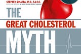 The Great Cholesterol Myth: Why Lowering Your Cholesterol Won't Prevent Heart Disease--and the Statin-Free Plan that Will - National Bestseller E book