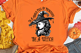 In A World Full Of Princesses Be A Witch T-shirts,halloween shirt,halloween,womens…