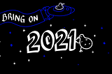 2021年: CENNZnetで来年は何が起こるのか？