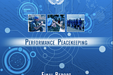 Keeping the Peace — The UN Department of Field Service’s and Peacekeeping Operations use of…