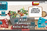 A101 Ramazan Kolisi Fiyatları