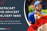 grocery delivery app development