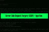 Vulnerability Vault: Breaking Down SSRF — Server Side Request Forgery (Part 2)