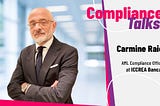 Aptus.AI’s Compliance Talks, episode 3: interview with Carmine Raiola