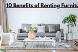 Furniture On Rent is the Best Money Saving Hack, Why?