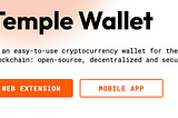 What about wallets for Tezos protocols? How to install Temple wallet?