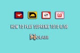 how to play toto supreme 6/58