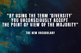 Why everyone should stop using the word diversity, or at least only use it in the right context…