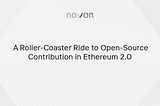 A Roller-Coaster Ride to Open-Source Contribution in Ethereum 2.0 | Xord