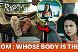 FROM Season 3 Theory: Whose Corpse is in the Wheelbarrow