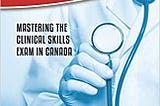 READ/DOWNLOAD#- Strategies for the MCCQE Part II: Mastering the Clinical Skills Exam in Canada FULL…